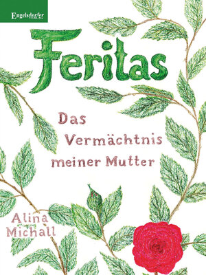 cover image of Feritas – Das Vermächtnis meiner Mutter